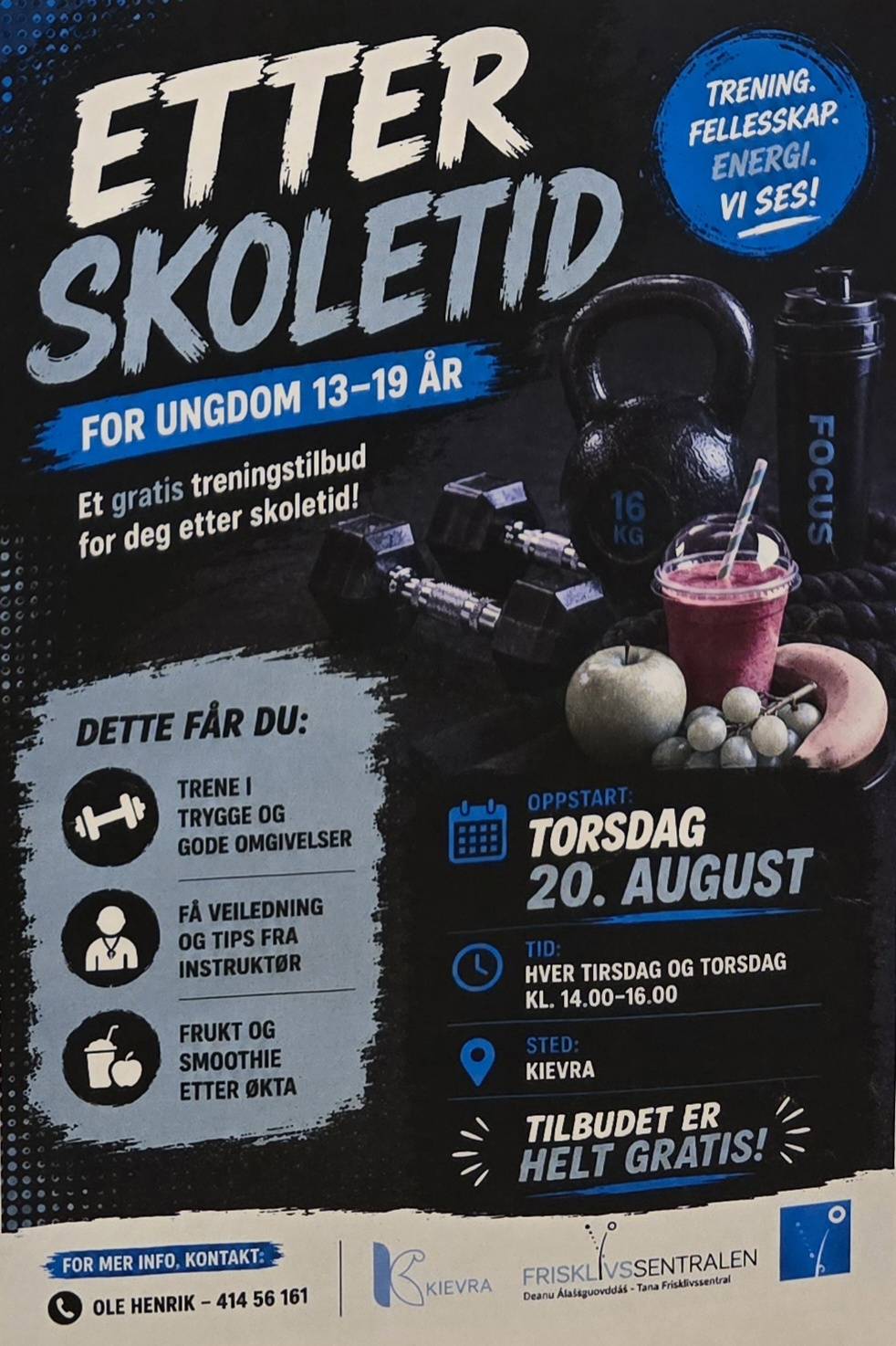 ETTER SKOLETID - trening for ungdom på KIEVRA